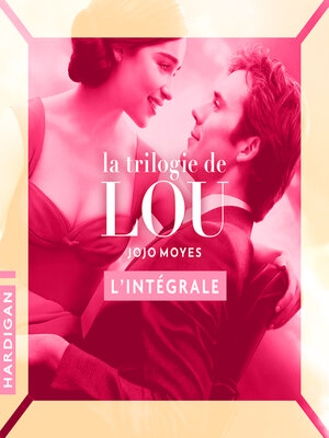 cover image of La trilogie de Lou--L'intégrale